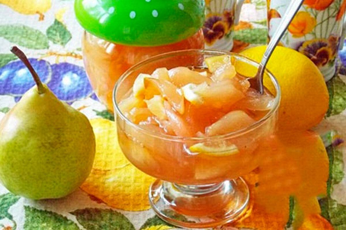 Варенье из груши с лимоном на зиму: рецепты и 6 вкусных способов приготовления